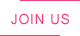 JOIN US